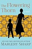 The Flowering Thorn: A Novel