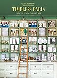  Timeless Paris: Ateliers Emporiums Savoir Faire
