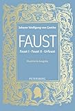 urfaust band lyrics  Faust I, II und Urfaust: Illustrierte Ausgabe