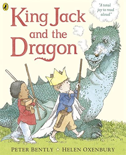 King Jack and the Dragon by Peter Bently (2012-... B01K14G9HC Book Cover