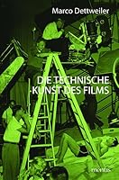 Die Technische Kunst Des Films 3897855801 Book Cover
