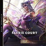 league of legends skin sale december 2017  Faerie Court (Skin Theme)