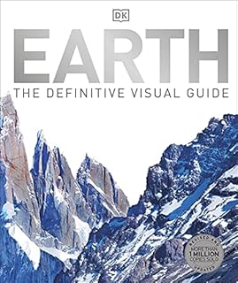 Earth: The Definitive Visual Guide