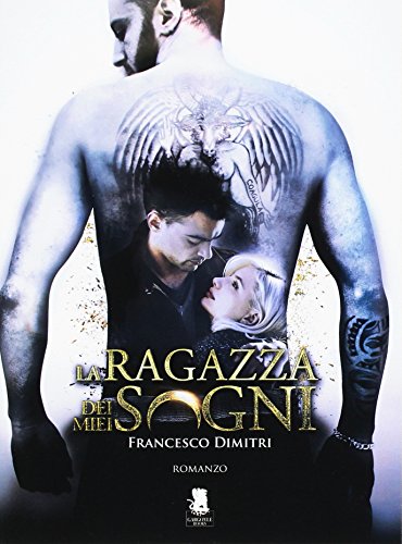 La ragazza dei miei sogni La ragazza dei miei sogni