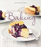 Gluten-Free Baking: Indulgent Baked Treats, Naturally Gluten-Free Goodness (Williams-Sonoma)