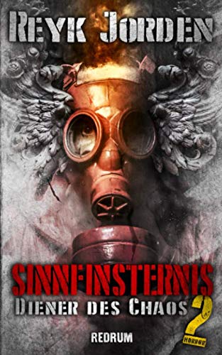 Cover zum Buch Sinnfinsternis 2. Diener des Chaos