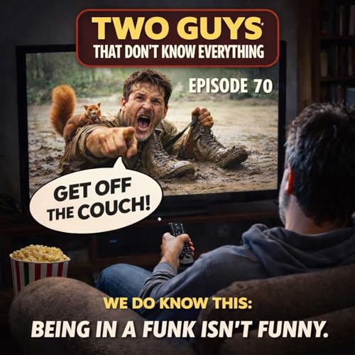 Episode 70: Get Out of the Funk