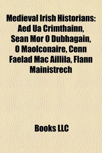 Medieval Irish Historians Ed Ua Crimthainn, Se N M R Dubhag In