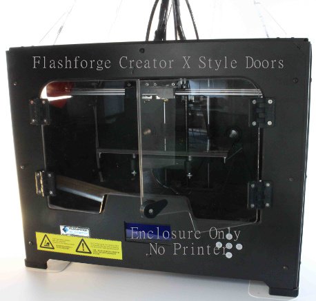 Lexan Enclosure for Flashforge Creator X Style 3D Printer