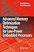 Advanced Memory Optimization Techniques for Low-Power Embedded Processors
