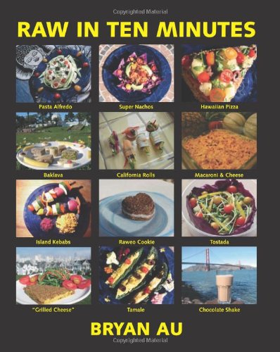 Raw In Ten Minutes 1434812774 Book Cover