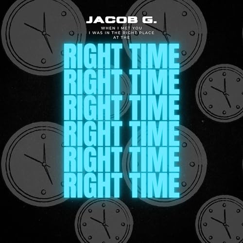 Right Time by Jacob G. on Amazon Music - Amazon.co.uk