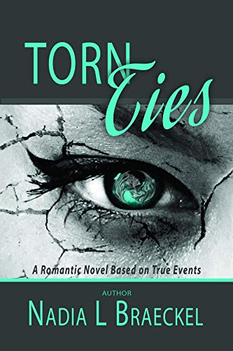 Torn Ties by [L Braeckel, Nadia ]