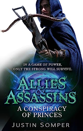 Allies Assassins: A Conspiracy of Princes