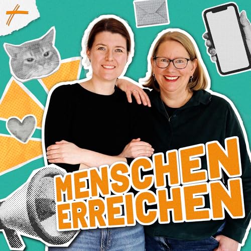 Menschen erreichen &ndash; Der Praxis-Podcast f&uuml;r deine &Ouml;ffentlichkeitsarbeit cover art