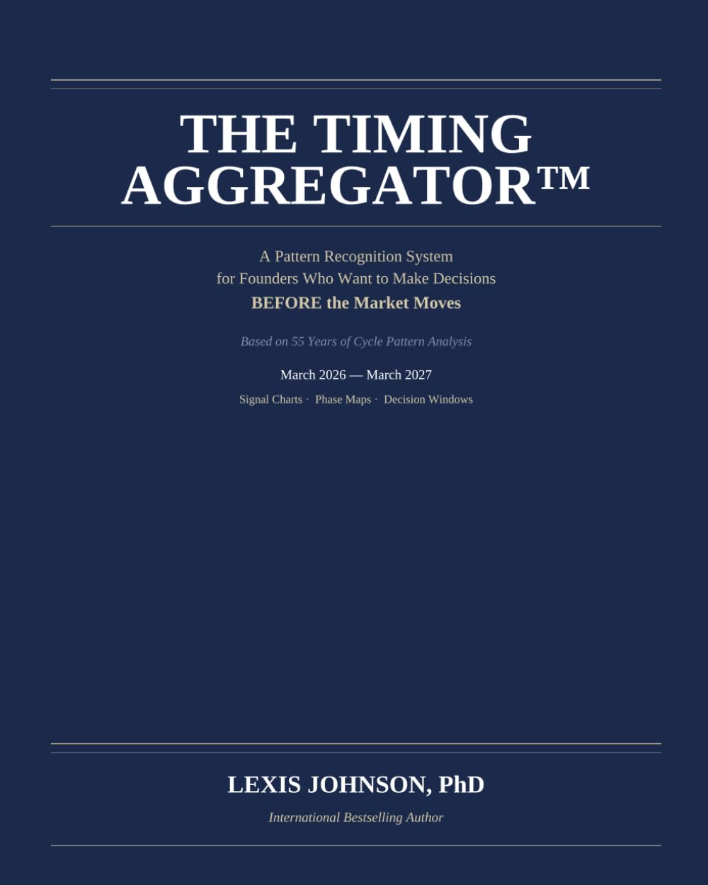 The Timing Aggregator: A Pattern Recognition System for Founders Who Want to Make Decisions Before the Market Moves