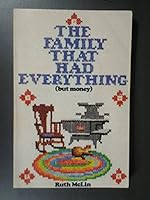 The family that had everything, but money B0006COGTS Book Cover