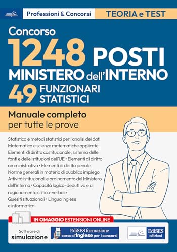 Concorso RIPAM. 49 Funzionari statistici Ministero dell'interno (concorso per complessivi 1248 posti vari profili). Manuale completo per tutte le prove. Con espansione online. Con software di simu...