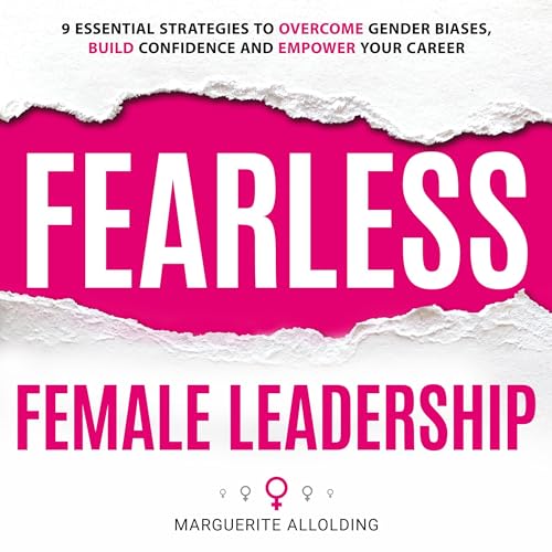 Fearless Female Leadership by Marguerite Allolding episode artwork