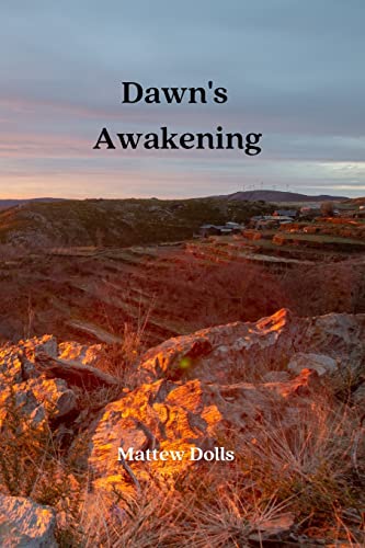 Dawn's Awakening