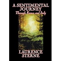 A Sentimental Journey Through France and Italy