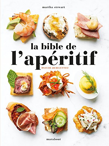 Télécharger La bible de l'apéritif Francais PDF