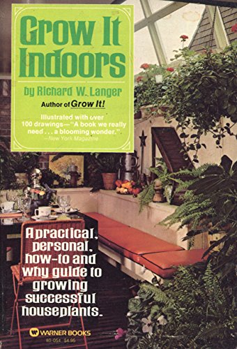 Grow it Indoors; A Practical, Personal How-to a... B0048I6CAC Book Cover