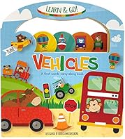 Learn & Go: Vehicles - Children's Board Book - Educational 1950951588 Book Cover