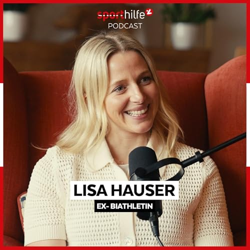 Ex-Biathletin Lisa Hauser &uuml;ber pers&ouml;nliche H&ouml;hen und Tiefen und den emotionalen Abschied vom Spitzensport