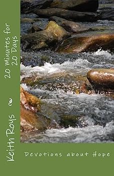 Paperback 20 Minutes for 20 Days: Devotions about Hope Book