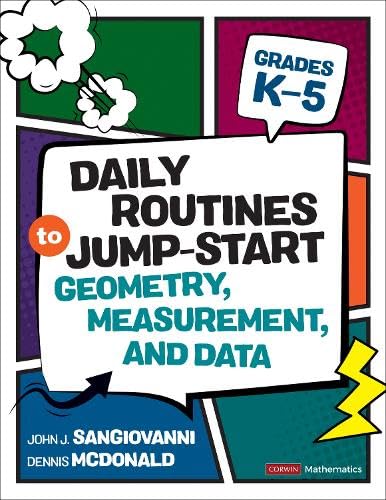 Daily Routines to Jump-Start Geometry, Measurement, and Data, Grades K-5 (Corwin Mathematics Series)