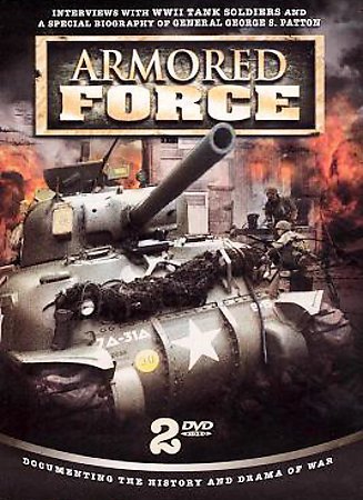 Armored Force: Battle Tanks / Building A Tank / War On Wheels / George S. Patton / Tigers On The Loose / ...