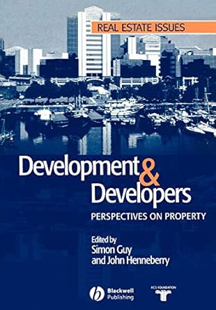 Development and Developers: Perspectives on Property-Wow! eBook