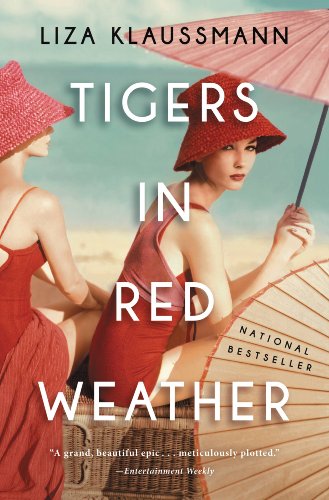 Tigers in Red Weather: A Novel
