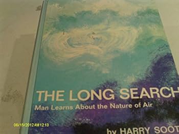 The Long Search: Man Learns About the Nature of Air