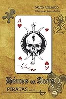 Héroes del Acero, Piratas II: Librojuego (Tierras de Úrowen) (Spanish Edition) 152111997X Book Cover