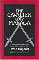 Cavalier of Malaga 0962077216 Book Cover