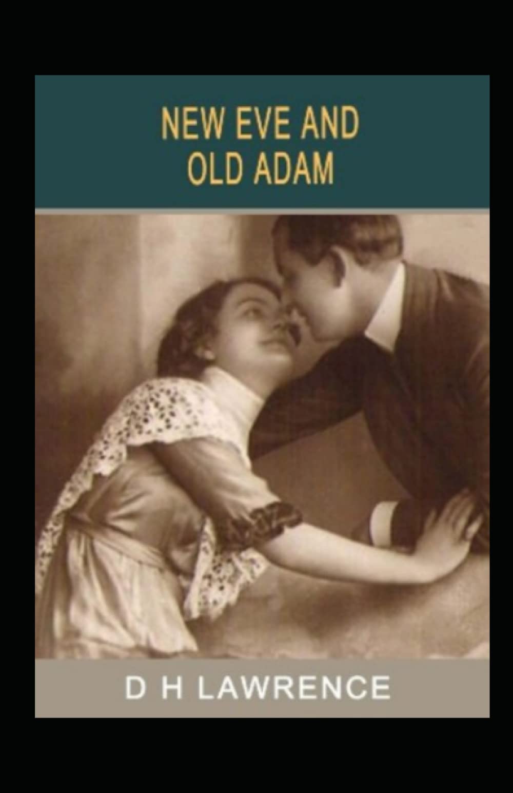 New Eve and Old Adam (Illustrated)