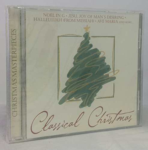 Classical Christmas Handel, D'Aquin, Bizet, Bach, Dall Abaco, Mozart, Schubert, Dandrieu, Mozart Vivaldi [Audio CD]