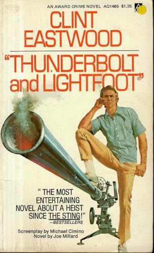 Thunderbolt and Lightfoot B000NPNBS0 Book Cover