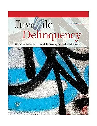 Juvenile Delinquency, 10th Edition - Instructor Resources (Instructor's Manual + Test Bank and Answer Key) - img