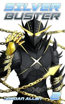 Silver Buster, Volume 2