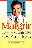 MAIGRIR PAR CONTROLE EMOTIONS 2764002335 Book Cover