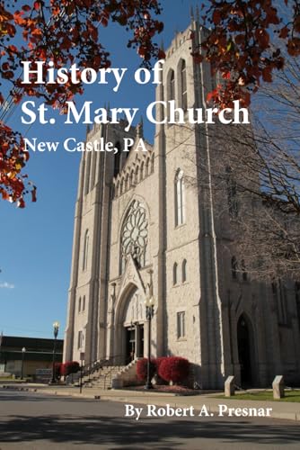 History of St. Mary Church New Castle PA