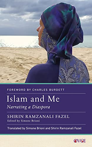 Islam and Me: Narrating a Diaspora (Other Voices of Italy)