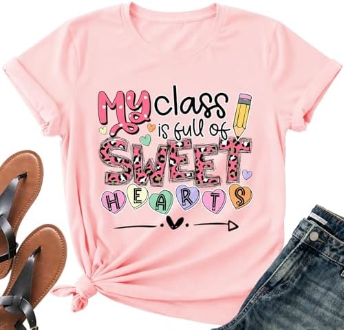 Valentine Teacher Shirt Women-Cute My Class is Full of Sweet Hearts Short Sleeve Valentines Day Teacher Tee Tops