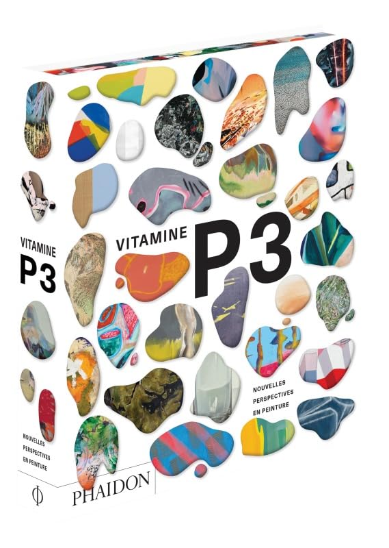 Vitamine P3 peinture contemporaine pour inspirer votre atelier d'artiste