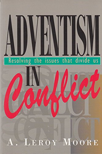 Adventism in Conflict view 2