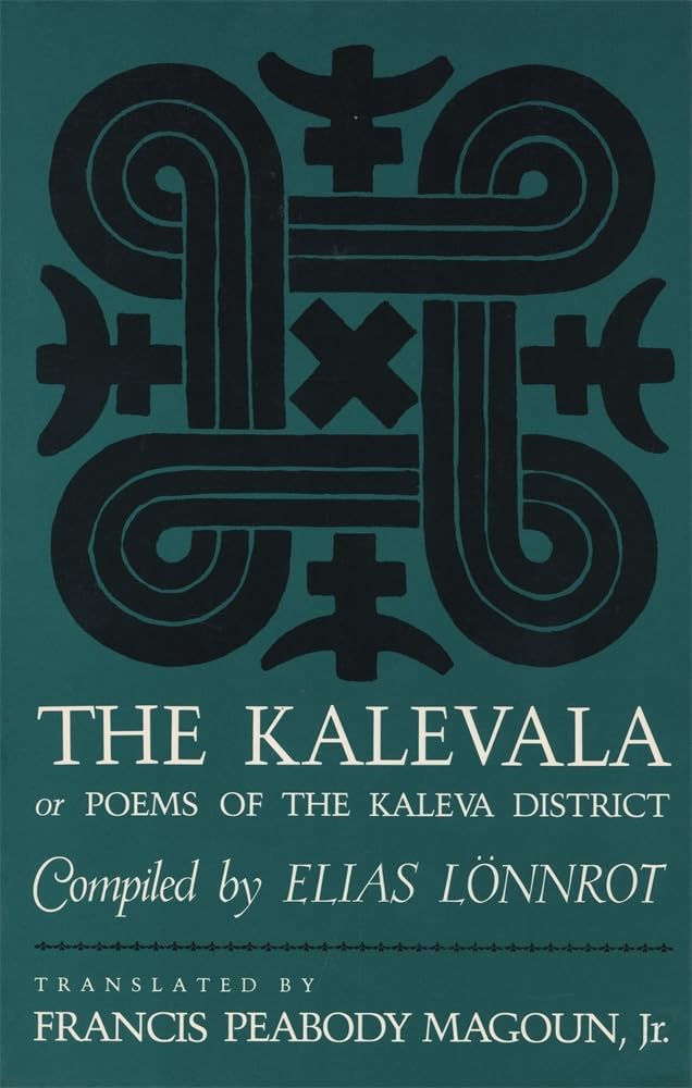 The Kalevala: Or Poems of the Kaleva District      Paperback – Illustrated, March 1, 1985
