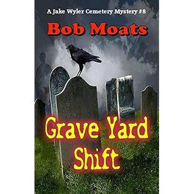 Grave Yard Shift